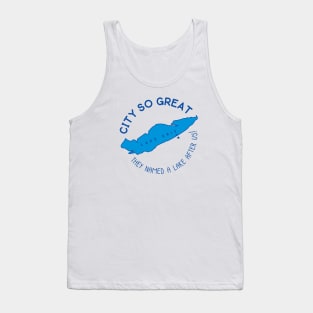 Erie! They named a Great Lake after us! Tank Top